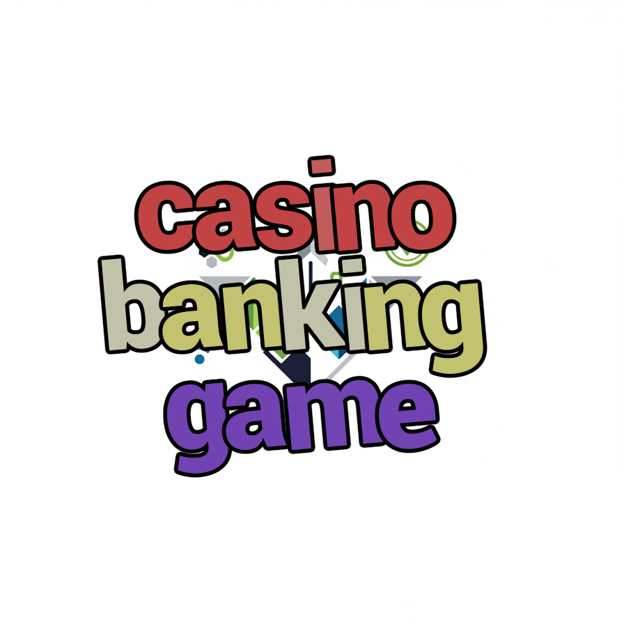 casino banking game